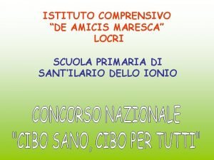 Istituto comprensivo de amicis maresca