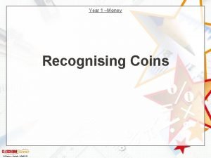 Year 1 Money Recognising Coins Classroom Secrets Limited