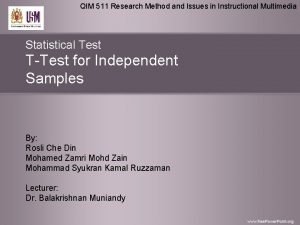 QIM 511 Research Method and Issues in Instructional