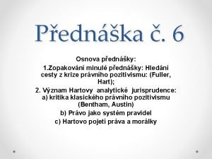 Otevřená textura práva Otevřená textura práva