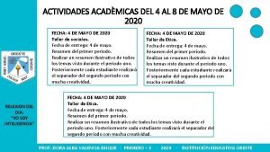 ACTIVIDADES ACADMICAS DEL 4 AL 8 DE MAYO