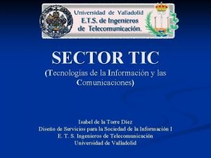 SECTOR TIC Tecnologas de la Informacin y las