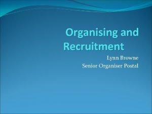 The organisers staff & recruitment