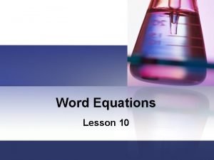 Writing word equations