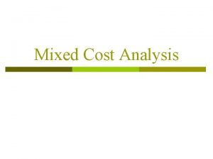 Mixed cost graph