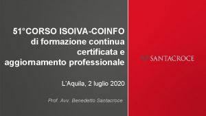 51CORSO ISOIVACOINFO di formazione continua certificata e aggiornamento