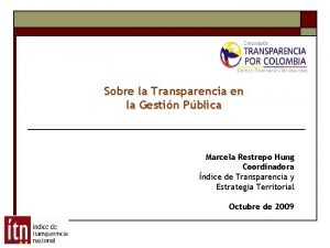 Sobre la Transparencia en la Gestin Pblica Marcela