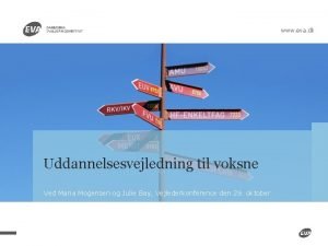 Uddannelsesvejledning voksne