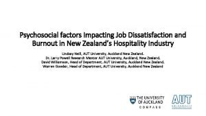 Psychosocial factors Impacting Job Dissatisfaction and Burnout in