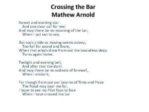 Crossing the Bar Mathew Arnold Sunset and evening