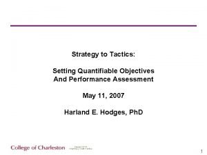 Quantifiable objectives