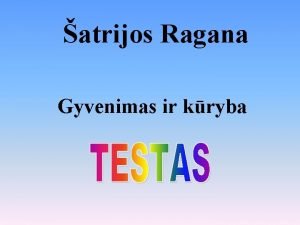 atrijos Ragana Gyvenimas ir kryba 10 10 20