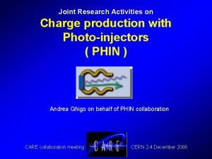 Joint Research Activities on Charge production with Photoinjectors