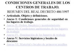 Condiciones generales de los centros de trabajo