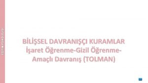 Tolman dürtü ayrımı Tolman dürtü ayrımı