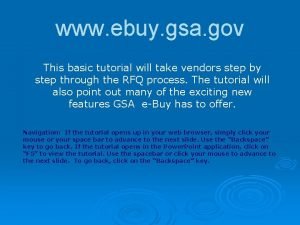 www ebuy gsa gov This basic tutorial will