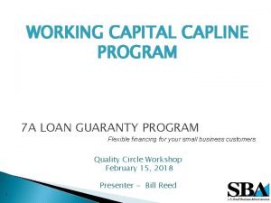 Capline loans