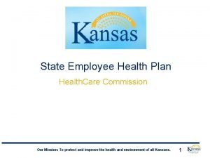 State Employee Health Plan Health Care Commission Our