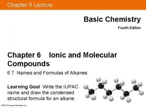 Chapter 6 Lecture Basic Chemistry Fourth Edition Chapter