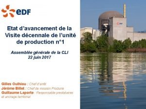 Etat davancement de la Visite dcennale de lunit