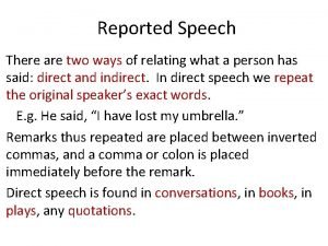 Inquire reported speech