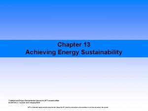 Chapter 13 Achieving Energy Sustainability Friedland Relyea Environmental