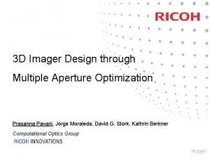 3 D Imager Design through Multiple Aperture Optimization