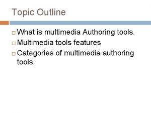 Four main perspectives in multimedia authoring tools