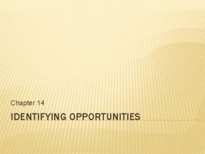 Identifying business opportunities