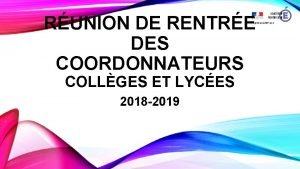 RUNION DE RENTRE DES COORDONNATEURS COLLGES ET LYCES