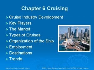Key players in cruise industry