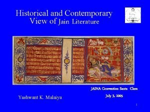 Historical and Contemporary View of Jain Literature Yashwant