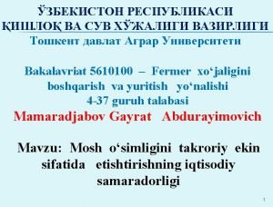 Bakalavriat 5610100 Fermer xojaligini boshqarish va yuritish yonalishi