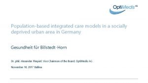 Populationbased integrated care models in a socially deprived