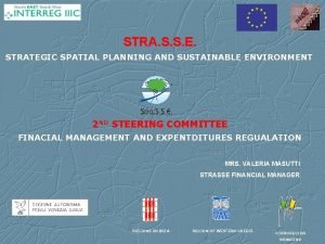 STRA S S E STRATEGIC SPATIAL PLANNING AND