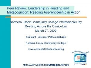 Peer Review Leadership in Reading and Metacognition Reading