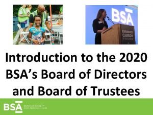 Introduction to the 2020 BSAs Board of Directors