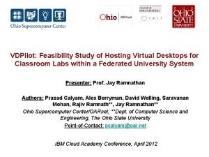 VDPilot Feasibility Study of Hosting Virtual Desktops for