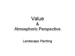Aerial perspective landscape painting