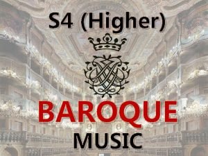 S 4 Higher BAROQUE MUSIC Ritornello Form Ritornello