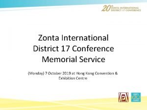 Zonta International District 17 Conference Memorial Service Monday