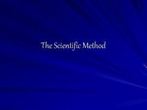 Scientific method involves