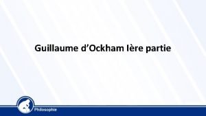 Guillaume dOckham Ire partie Guillaume dOckham 1285 1347