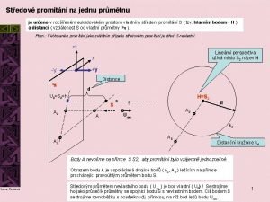 Stedov promtn na jednu prmtnu je ureno v