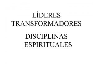 Tipos de disciplinas espirituales