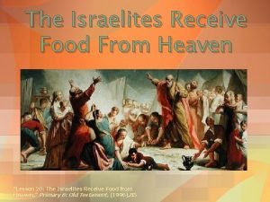 The Israelites Receive Food From Heaven Lesson 20