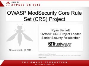 Owasp modsecurity core rule set (crs)