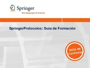 Springer Protocolos Gua de Formacin Sello de za