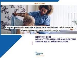 RUNION 2019 DES ENTITS HABILITS DU SECTEUR SANITAIRE