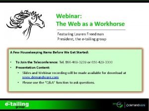 Webinar The Web as a Workhorse Featuring Lauren